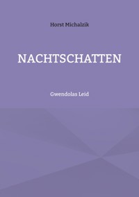 Nachtschatten - Horst Michalzik - ebook