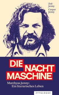 Die Nachtmaschine - Zoë Jenny - ebook