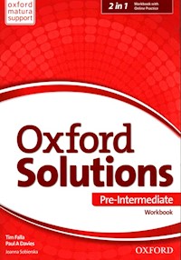 Oxford Solutions Pre Intermediate Workbook + Online Practice - Falla Tim, Davies Paul A., Sobierska Joanna - książka