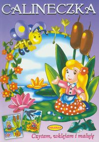 Calineczka Czytam wklejam maluję -  - książka