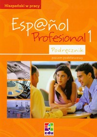 Espanol Profesional 1 Podręcznik -  - książka