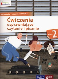 Ćwiczenia usprawniające czytanie i pisanie  2 - Kozyra-Wiśniewska Aleksandra, Soból Anna - książka