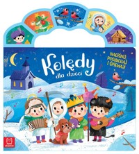 Kolędy dla dzieci. Naciśnij, posłuchaj i śpiewaj! - Podgórska Anna - książka