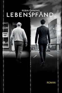 Lebenspfand - Robin Carminis - ebook
