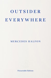 Outsider Everywhere - Mercedes Halfon - ebook