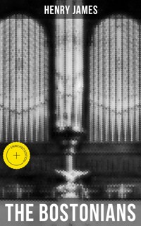 THE BOSTONIANS - Henry James - ebook