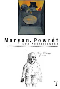 Maryan Powrót - Andrzejewska Ewa - książka