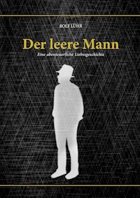 Der leere Mann - Rolf Lühr - ebook