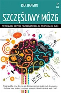 Szczęśliwy mózg - Rick Hanson - książka