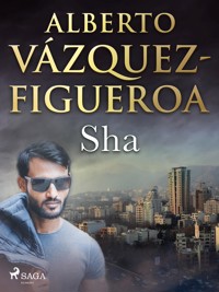 Sha - Vazquez-Figueroa Alberto - ebook