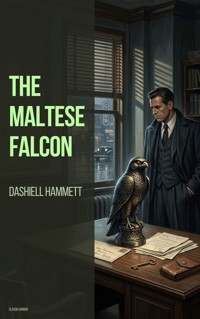 The Maltese Falcon - Dashiell Hammett - ebook