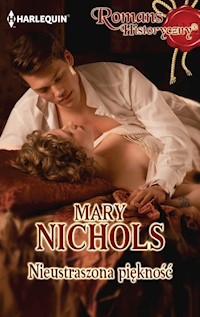 Nieustraszona piękność - Mary Nichols - ebook