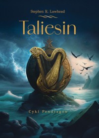Taliesin - Stephen R. Lawhead - ebook