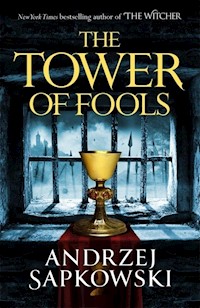 The Tower of Fools - Sapkowski Andrzej - książka