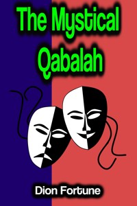 The Mystical Qabalah - Dion Fortune - ebook