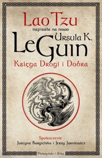 Księga Drogi i Dobra - LeGuin Ursula - książka