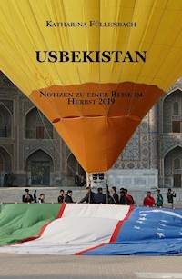 USBEKISTAN - Katharina Füllenbach - ebook