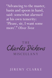 The Charles Dickens Miscellany - Jeremy Clarke - ebook