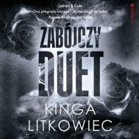 Zabójczy duet - Litkowiec Kinga - ebook + audiobook + książka