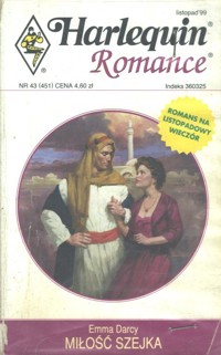 Miłość szejka - Emma Darcy - ebook