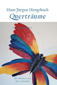 Querträume - Hans Jürgen Hengsbach - ebook