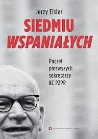 Siedmiu wspaniałych - Jerzy Eisler - ebook + książka
