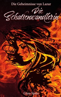 Die Geheimnisse von Lazur - Gina Spies - ebook