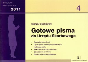 Gotowe pisma do Urzędu Skarbowego 2011 - Andrzej Ogonowski - książka
