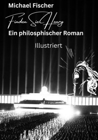 Finden Sie Henry - Michael Fischer - ebook