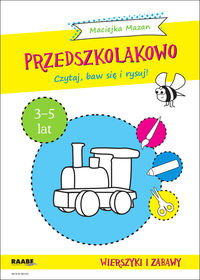 Przedszkolakowo Wierszyki i zabawy 3-5 lat - Maciejka Mazan - książka