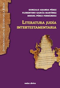 Literatura judía intertestamentaria - Gonzalo Aranda Pérez - ebook