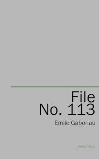 File No. 113 - Gaboriau Emile - ebook