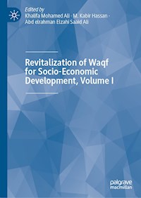Revitalization of Waqf for Socio-Economic Development, Volume I -  - ebook