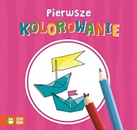 Pierwsze kolorowanie Różowa -  - książka