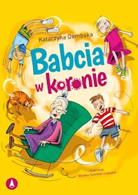 Babcia w koronie - Katarzyna Dembska - audiobook + książka
