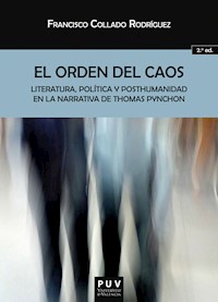 El orden del caos (2ª Ed.) - Francisco Collado Rodríguez - ebook