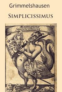 Simplicissimus - Hans Jakob Christoffel von Grimmelshausen - ebook