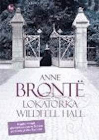Lokatorka Wildfell Hall - Brontë Anne - ebook + audiobook + książka