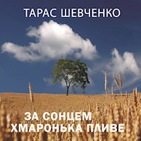 За сонцем хмаронька пливе - Тарас Шевченко - audiobook