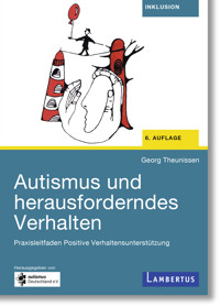 Autismus und herausforderndes Verhalten - Georg Theunissen - ebook