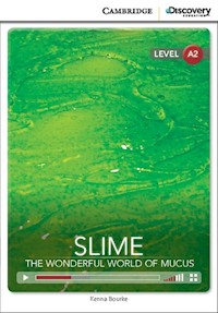 Slime: The Wonderful World of Mucus Low Intermediate Book with Online Access - Bourke Kenna - książka