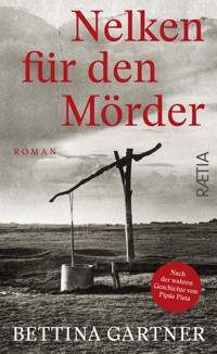 Nelken für den Mörder - Bettina Gartner - ebook