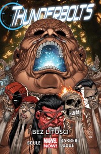 Thunderbolts - Bez litości Ttom 4 - Soule Charles - książka