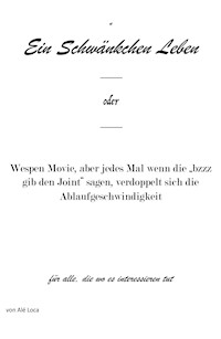 Ein Schwänkchen Leben - Alé Loca - ebook