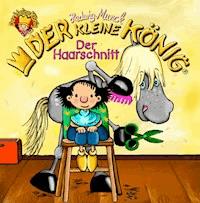 Der kleine König - Der Haarschnitt - Hedwig Munck - ebook