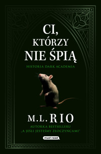 Ci, którzy nie śpią - M.L.Rio - ebook
