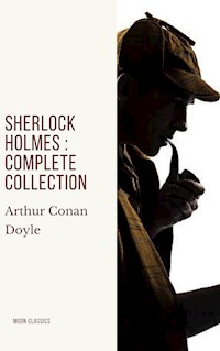 Sherlock Holmes : Complete Collection - Arthur Conan Doyle - ebook