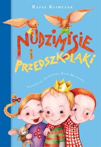 Nudzimisie i przedszkolaki - Klimczak Rafał - książka
