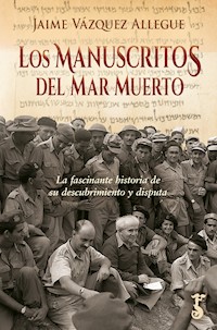 Los manuscritos del Mar Muerto - Jaime Vázquez Allegue - ebook