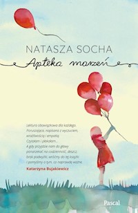 Apteka marzeń - Natasza Socha - ebook + audiobook + książka